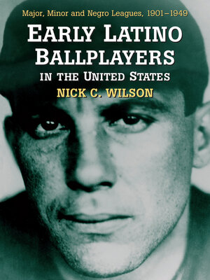 Early Latino Ballplayers in the United States - ebook
